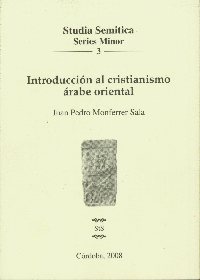 Introduccin al cristianismo rabe oriental, nuevo libro del Servicio de Publicaciones